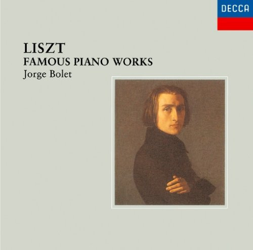 Liszt: Famous Piano Works