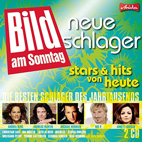 Neue Schlager: Stars und Hits Von Heute