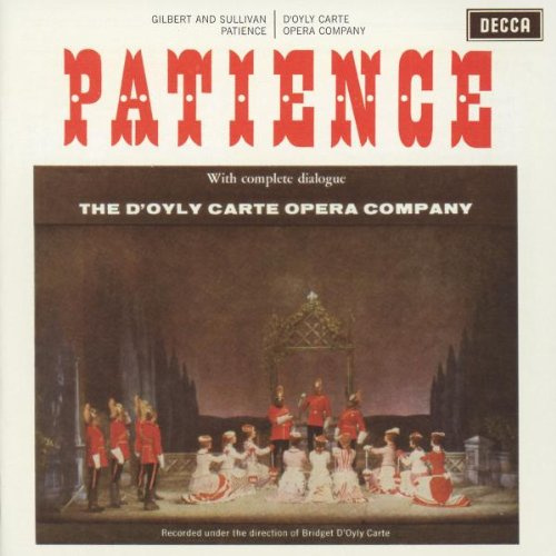Arthur Sullivan: Patience (Gesamtaufnahme)