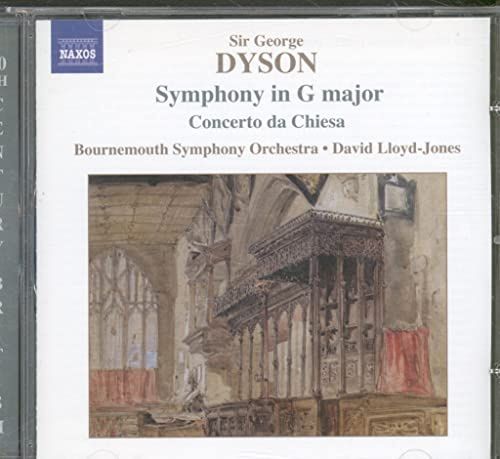 Dyson: Symphony in G major; Concerto da Chiesa
