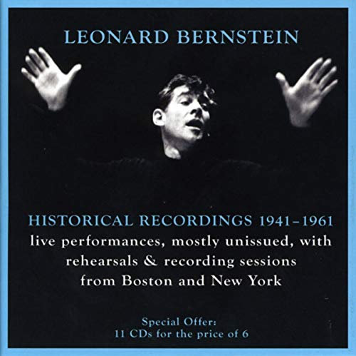 Leonard Bernstein: Unveröffentlichte Rundfunkmitschnitte 1941-1961