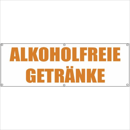 Indigos UG - Plane wasserdicht Gerüstplane - p120 - Alkoholfreie Getränke - Banner - 200 cm x 67 cm - Baustelle, Garten, Zaun oder Veranstaltung im Sommer - Werbeplane, Werbung