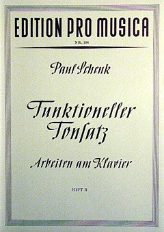 FUNKTIONELLER TONSATZ 2 - arrangiert für Klavier [Noten / Sheetmusic] Komponist: SCHENK PAUL [Unbekannter Einband]