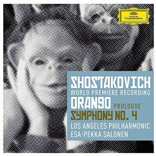 Shostakovich: 'Orango' Prologue; Symphony No. 4