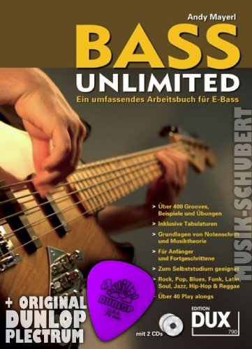 BASS Unlimited (+ 2 CDs) im Ringeinband inkl. Plektrum - EIN umfassendes Arbeitsbuch für E-Bass mit über 500 Grooves in Noten und Tabulatur und über 40 Play-alongs - ideal auch zum Selbststudium