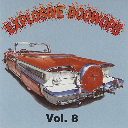 Explosive Doo Wops 8 / Various
