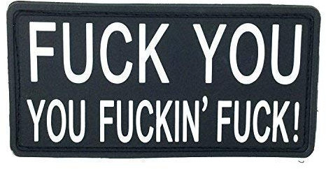Patch Nation F**k You You F**kin' F**k PVC Klett Emblem Abzeichen