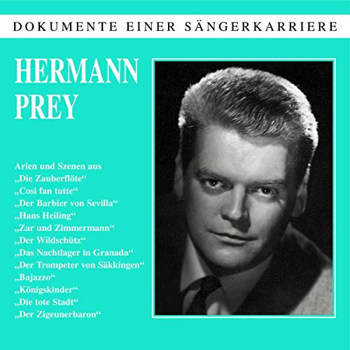 Hermann Prey: Die Fruhen Aufnahmen
