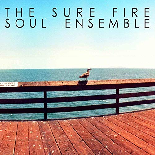 SURE FIRE SOUL ENSEMBLE