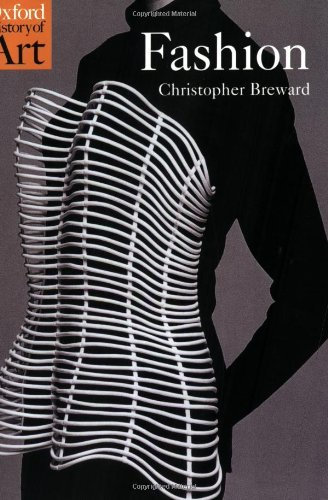Fashion (Oxford History of Art) (English Edition)