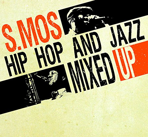 Hip Hop and Jazz Mixed Up