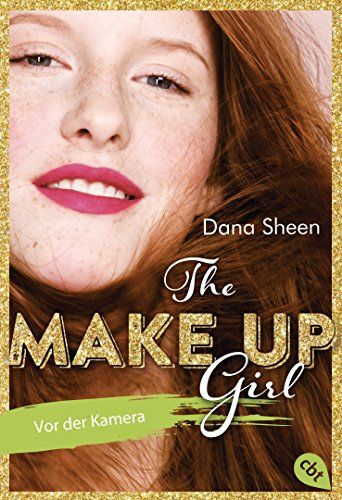 The Make Up Girl - Vor der Kamera (The Make Up Girl - Serie 2)