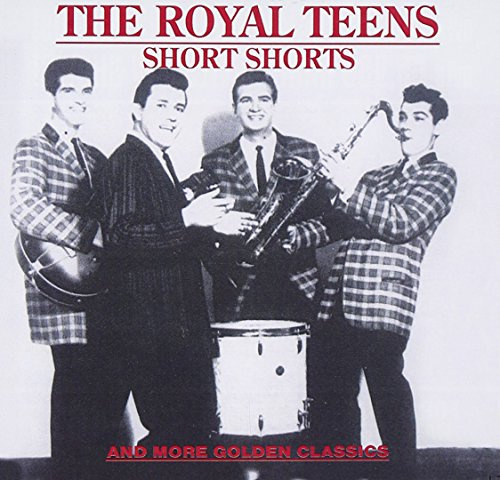 The Royal Teens - Short Shorts