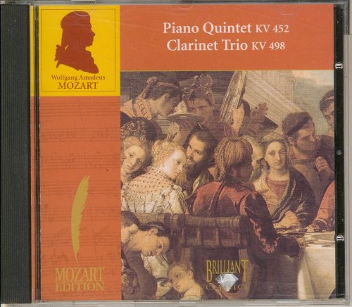 Mozart: Piano Quintet, Piano Trio 'Kegelstatt'