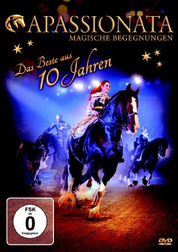 Apassionata - Das Beste aus 10 Jahren [2 DVDs]