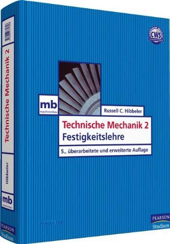 Technische Mechanik 2: Festigkeitslehre (Pearson Studium - Maschinenbau) von Russell C. Hibbeler (1. Oktober 2005) Taschenbuch