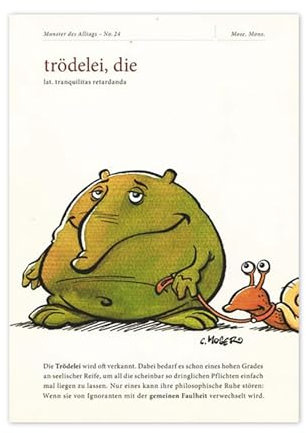 modern times Postkarte MONSTER DES ALLTAGS - Motiv: DIE TRÖDELEI, Anlass: Fun Weisheiten/Zitate, Künstler/Verlag MOSER, Christian, Größe: A6