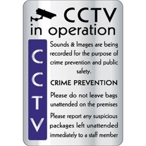 CCTV In Operation Crime Prevention Sign Notice Safety Plaque Poster Silver