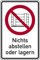 LEMAX® Aufkleber Verbotsschild, Kombischild, Nichts abstellen oder lagern DIN EN ISO 7010 Folie selbstklebend weiß/schwarz/rot 100x150mm