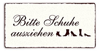 SCHILD Dekoschild « Bitte Schuhe ausziehen » Shabby Vintage Holzschild Türschild