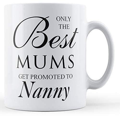 Finger prints - Only The Best Mums Get Promoted to Nanny - Mother Gift Mug, Ceramic, 11fl.oz.