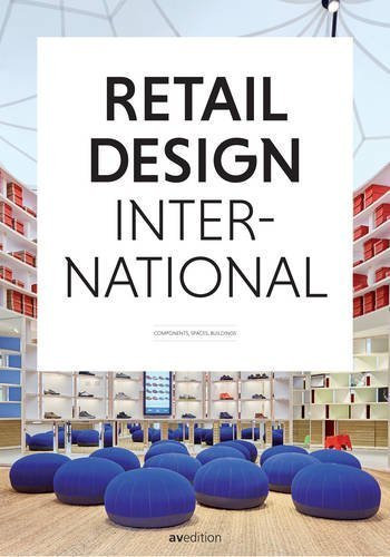 Retail Design International Vol 1: Components, Spaces, Buildings by Jons Messedat (2016-05-30)