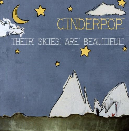 Their Skies Are Beautiful