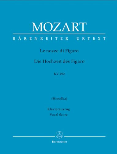 BARENREITER MOZART W.A. - LE NOZZE DI FIGARO KV 492 - VOCAL SCORE
