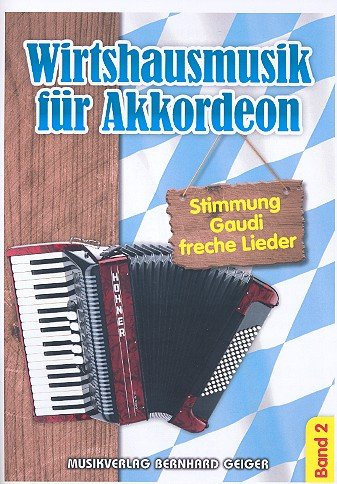 Geiger Wirtshausmusik für Akkordeon 2