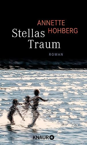 Stellas Traum: Roman