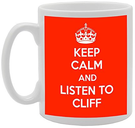 Mg753 Keep Calm and Listen to Cliff fantaisie Cadeau Imprimé Thé café Mug en céramique
