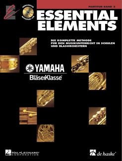 Verlag Hal Leonard MGB Essential Elements 2 - arrangiert für Blasmusik [Noten/Sheetmusic] aus der Reihe: Yamaha BLAESERKLASSE [Unbekannter Einband]