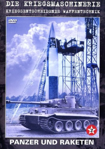 Die Kriegsmaschinerie 2 - Panzer und Raketen