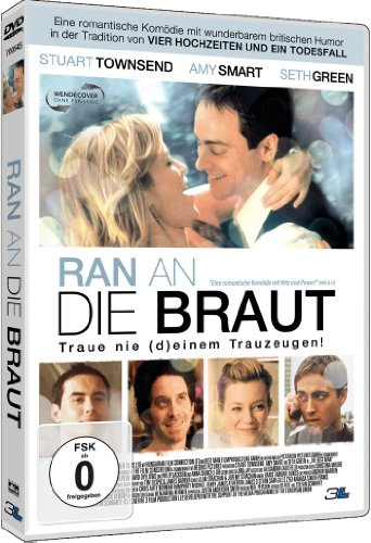 Ran an die Braut - Traue nie deinem Trauzeugen!