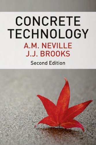 Concrete Technology 2nd Revised edition by Neville, A. M., Brooks, J.J. (2010) Taschenbuch