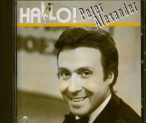 Hallo ! Peter Alexander