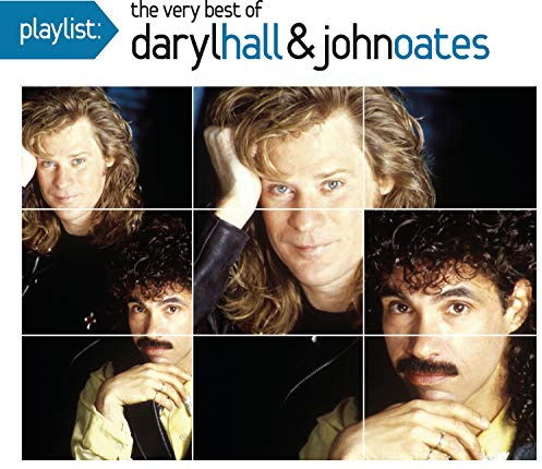 Playlist: The Very Best Of Daryl Hall & John Oates