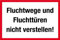 Feuerwehrschild aus Folie - Fluchtwege und Fluchttüren nicht verstellen! - 30 X 45 cm