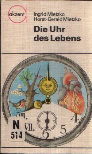 Die Uhr des Lebens