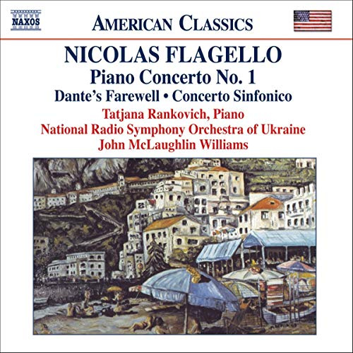 FLAGELLO: Piano Concerto No. 1 / Dante's Farewell / Concerto