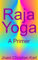 Raja Yoga: A Primer (English Edition)