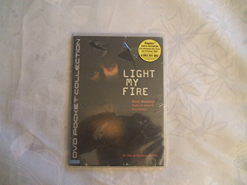 Light my fire