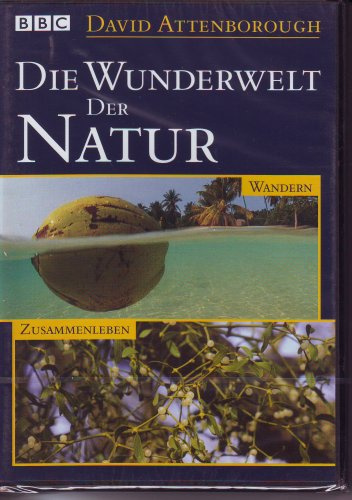 Die Wunderwelt der Natur: Wandern, Zusammenleben, BBC