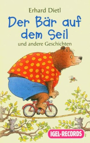 Der Bär auf dem Seil