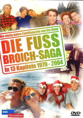 Die Fussbroich-Saga in 13 Kapiteln 1979-2004