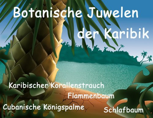 Gewächshaus Botanische Juwelen der Karibik