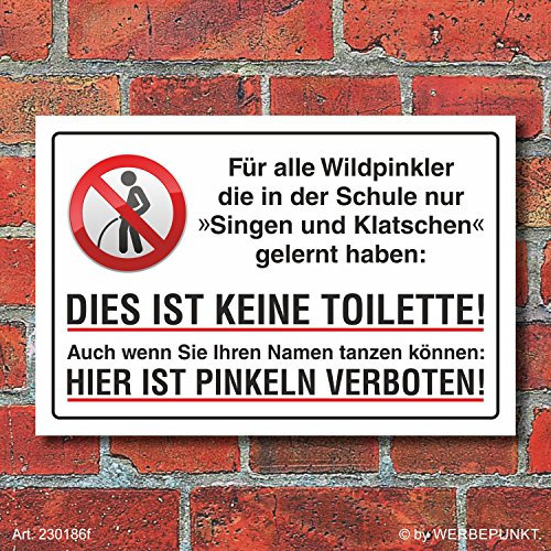 HDmirrorR Schild Pinkeln Pissen Urinieren verboten Singen und Klatschen Alu-Verbund 300 x 200 mm