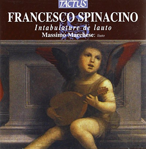 Spinacino: Intabulature de Lauto