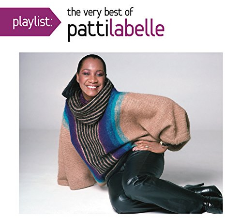 Playlist: The Very Best Of Patti LaBelle