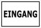 Melis-Folienwerkstatt Schild - Eingang - 30x20cm |Bohrlöcher | 3mm Aluverbund – S00085-095-A 20 VAR